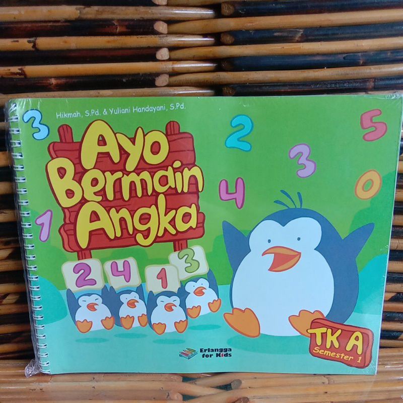 BUKU ERLANGGA FOR KIDS AYO BERMAIN ANGKA TK A SEMESTER 1