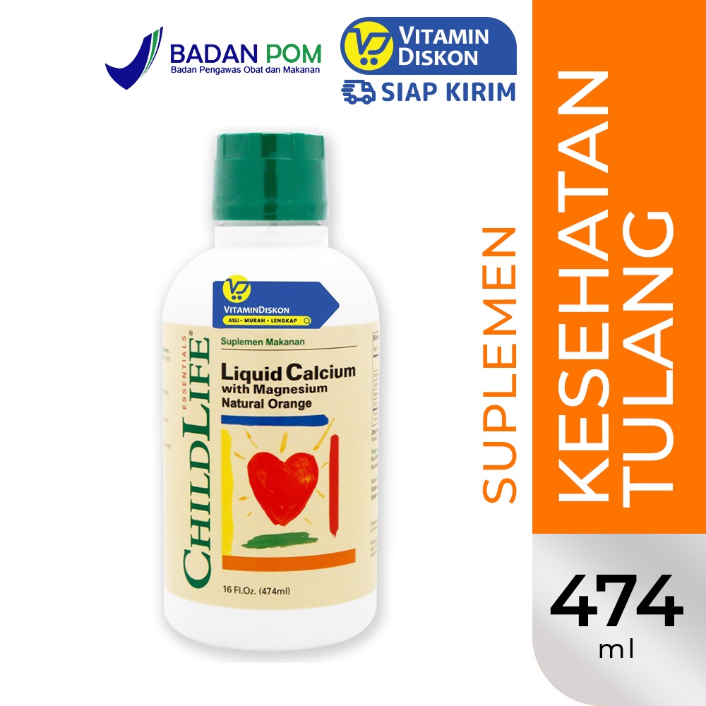 ChildLife Liquid Calcium Magnesium BPOM 474 Ml | Suplemen Vitamin & Mineral Kesehatan Tulang Anak