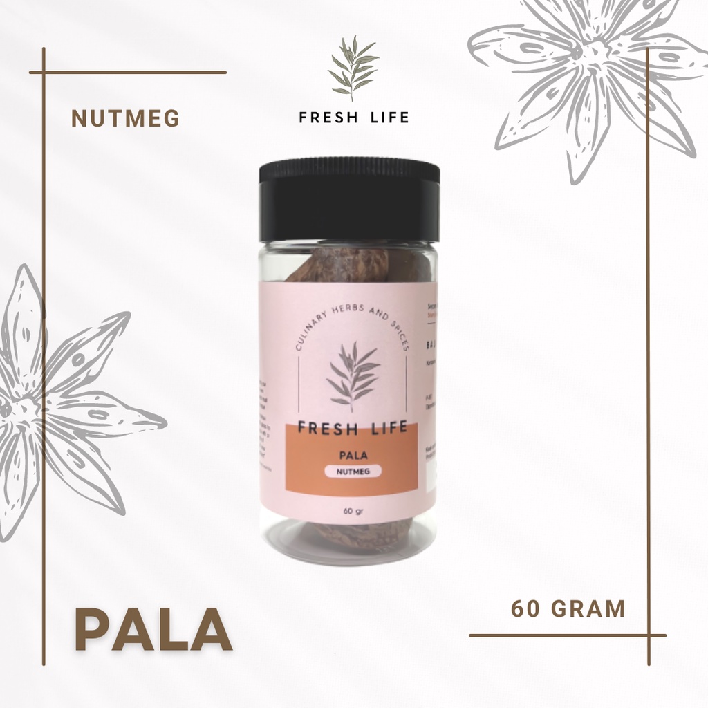 

Pala / Pala Bubuk (Nutmeg / Ground Nutmeg) Fresh Life 60 gr