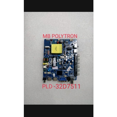 MB MOTHERBOARD MAINBOARD MESIN LED POLYTRON 32 INCH PLD32D7511 PLD-32D7511