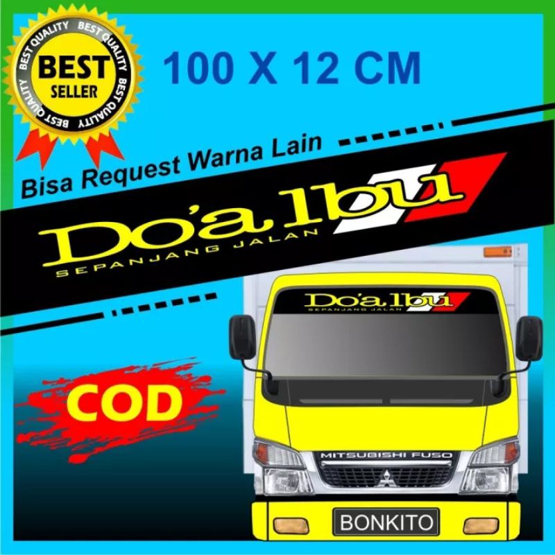 Stiker Mobil / Stiker Truk Bismillah Custom Doa Do'a Ibu Kaca Depan Mobil Canter Fuso Grandmax Elf
