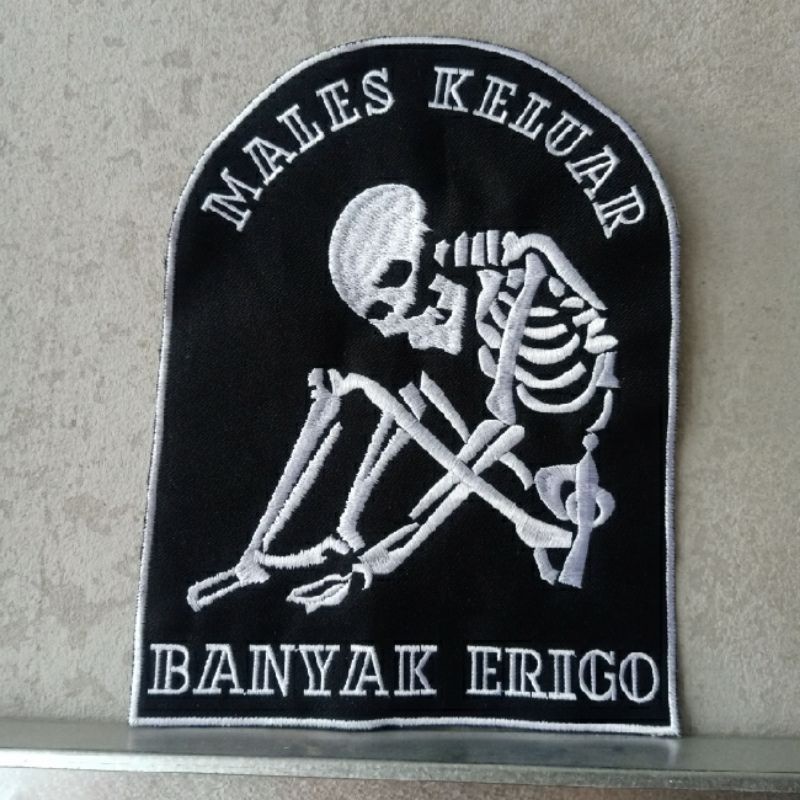 Bordir Tengkorak ERIGO MALES KELUAR Untuk Belakang Jaket Punggung Emblem Backpatch Anak Band Distro 