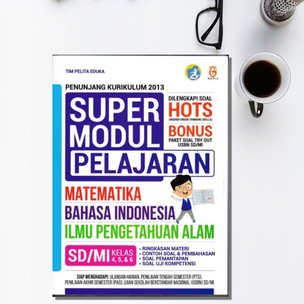Super Modul Matematika Bahasa Indonesia Ipa Sd Kls 4 5 6 K 13