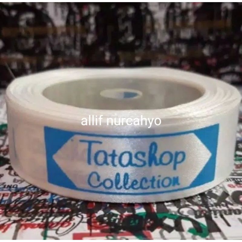 

Sablon Label pita Satin MURAH (Free Design)