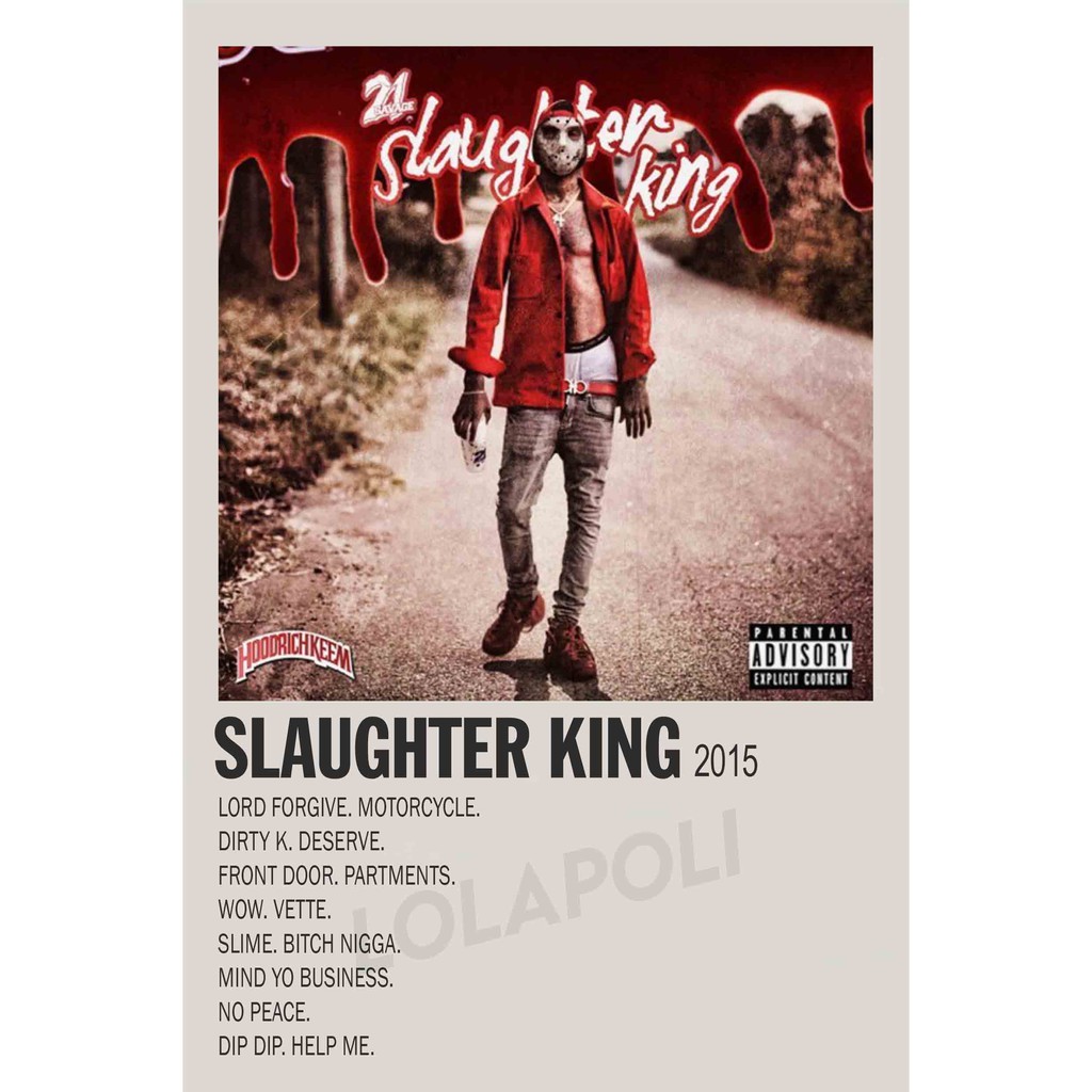 Poster Cover Album Slaughter King - 21 Savage