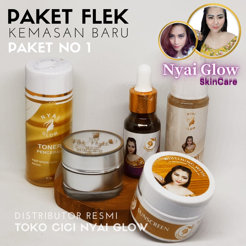 Nyai Glow Skincare Paket Extra FLEK (Kemasan Baru) + Sunscreen Whitening