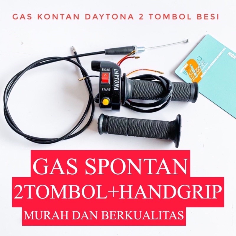 Gas spontan daytona 2 tombol universal plus 1set handgrip plus kabel universal honda yamaha suzuki full besi