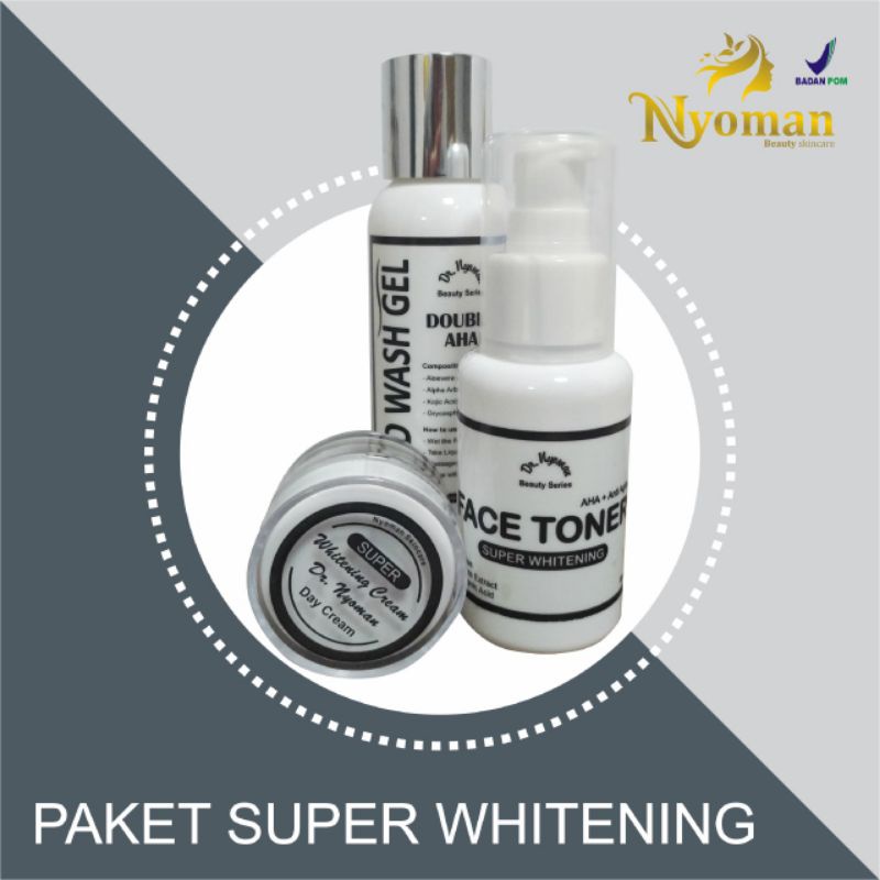 || COD || PAKET SUPER WHITENING NYOMAN BEAUTY SKINCARE ORIGINAL