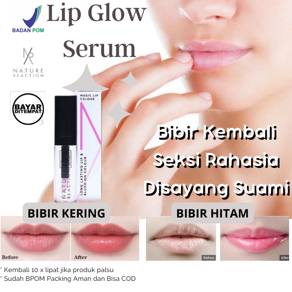 Nature Reaction Lip Glow Serum Bibir Untuk Bibir Hitam BPOM Pemerah Pencerah Bibir Pria Permanen Ori