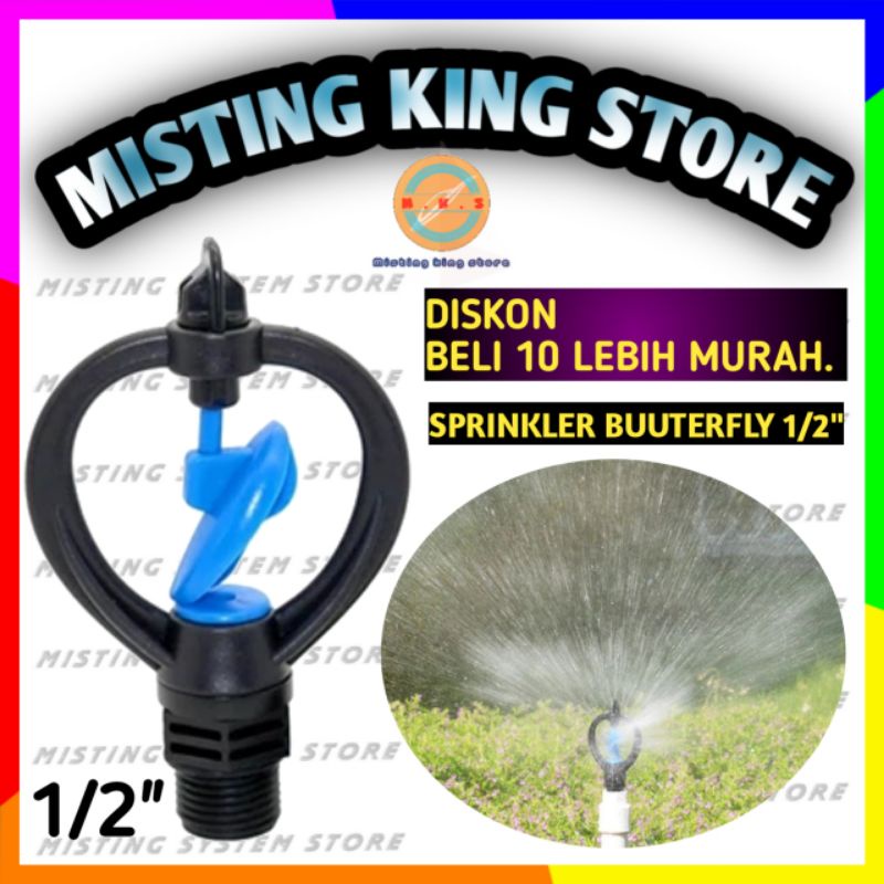 SPRINKLER BUTTERFLY KUPU KUPU SPRINGKLER KINCIR 1/2 INCH ALAT SIRAM KEBUN TAMAN PERTANIAN KRAN AIR POMPA DRAT LUAR SDL 0.5&quot; PIPA PVC AGRICULTURE IMPACT BIG GUN