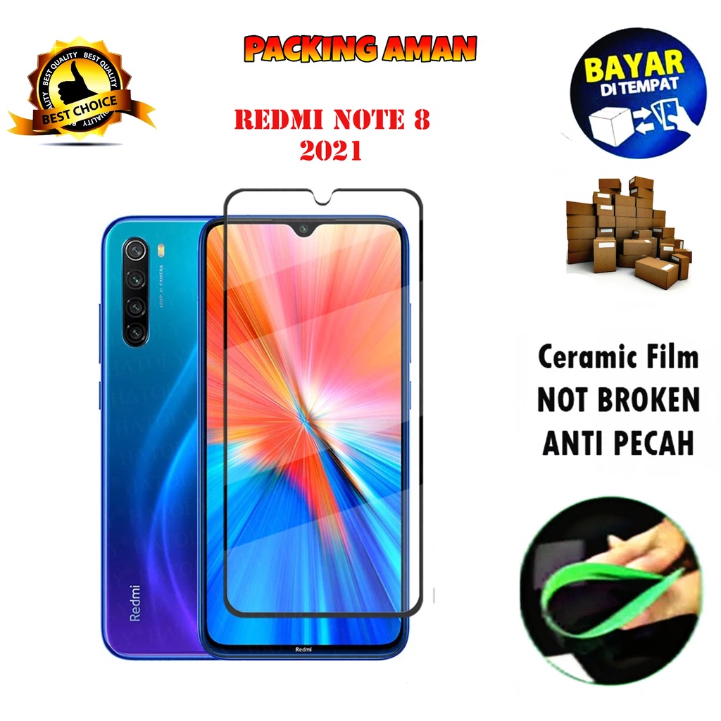 Tempered Glass Xiaomi Redmi Note 8 2021 FULL COVER FULL SCREEN Ceramic Film Anti Gores