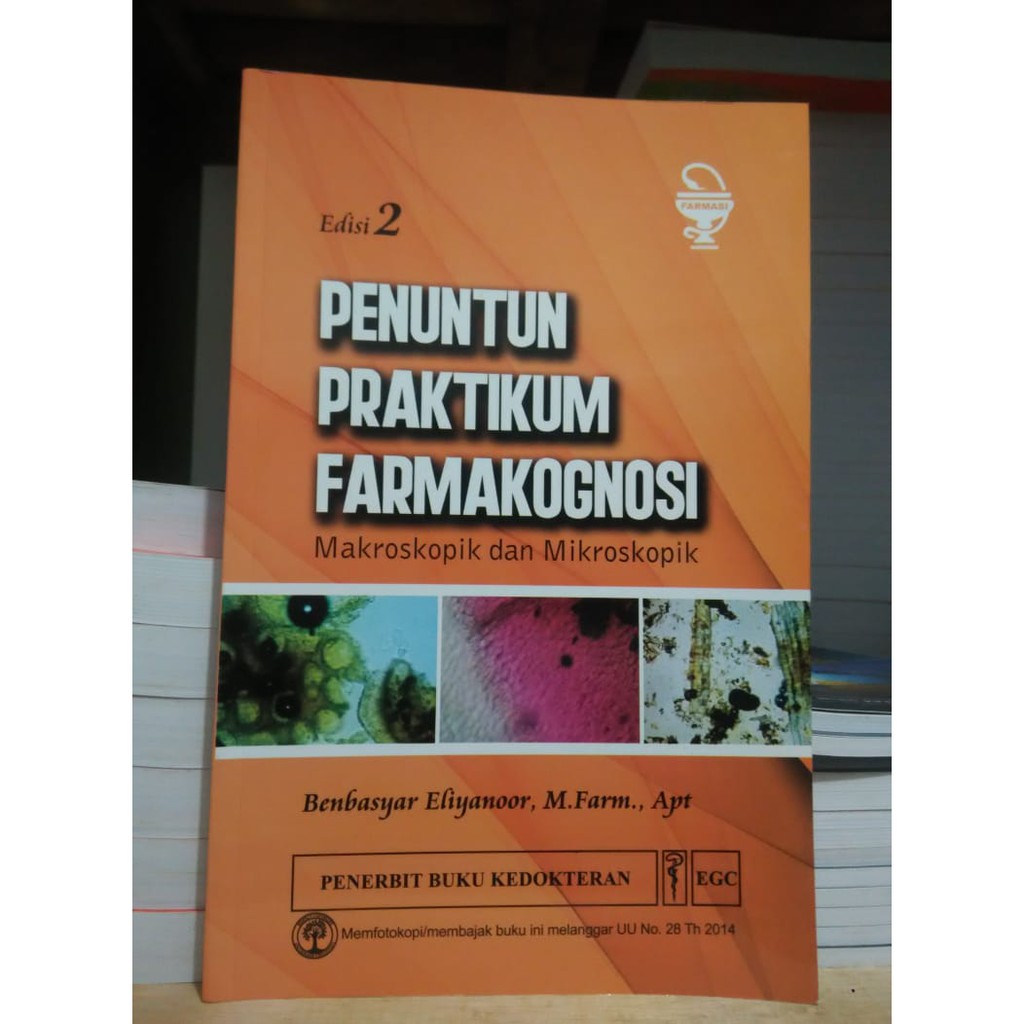 Jual Penuntun Praktikum Farmakognosi Makroskopik Dan Mikroskopik Edisi ...