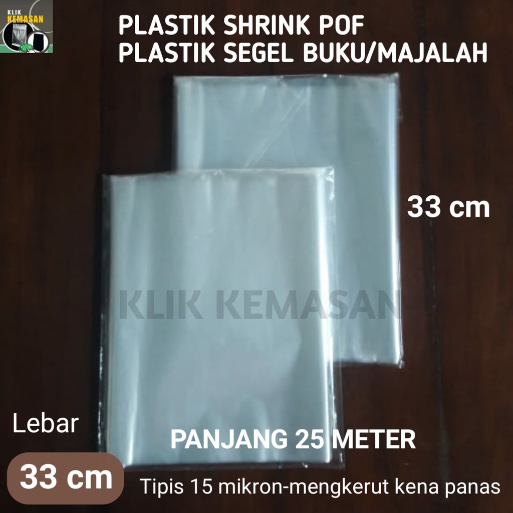 

PLASTIK SHRINK POF 33CM 25METER/PLASTIK SEGEL PLASTIK BUKU MAJALAH