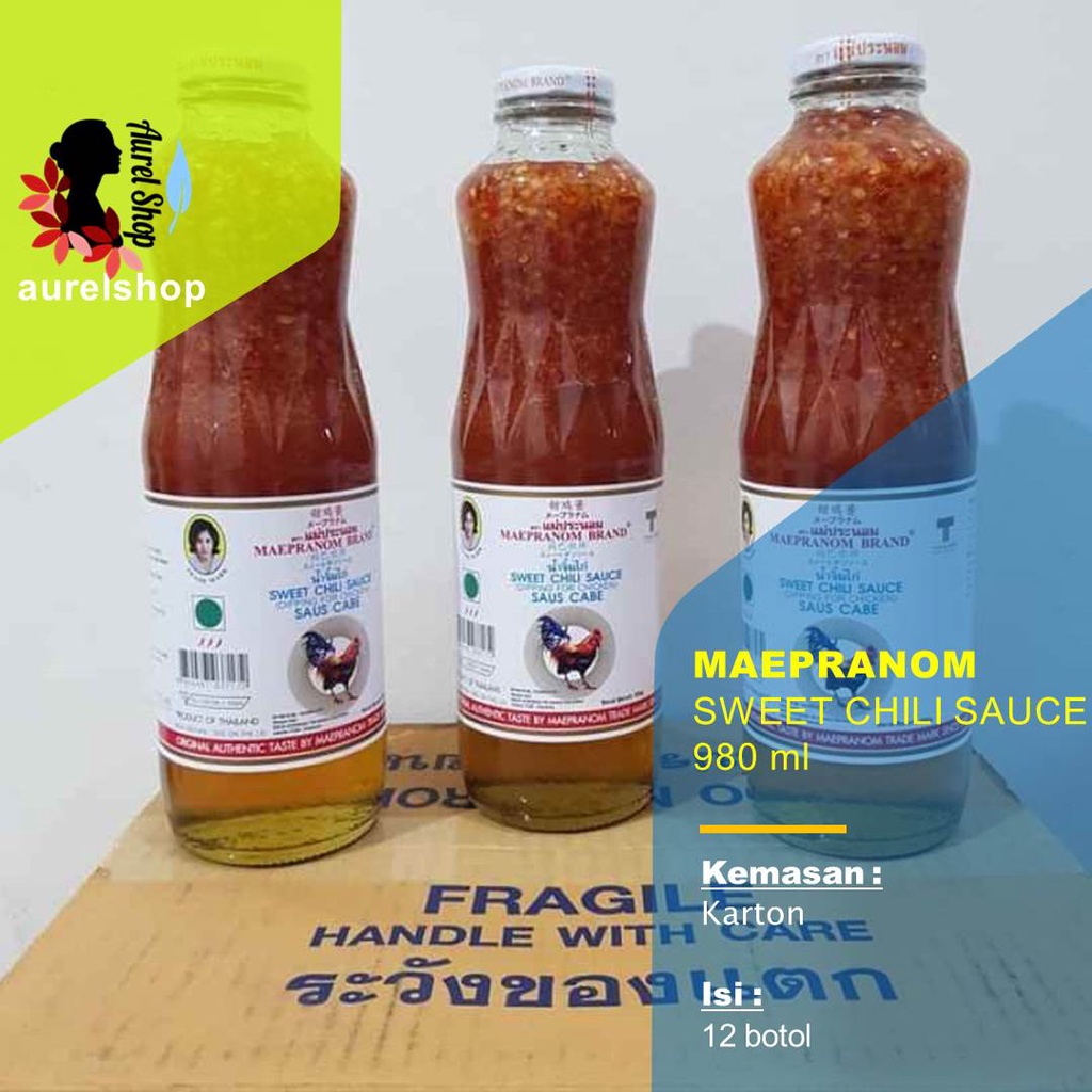 

MAEPRANOM Sweet Chili Sauce Saus Thailand 980 ml kemasan Karton 12 Botol