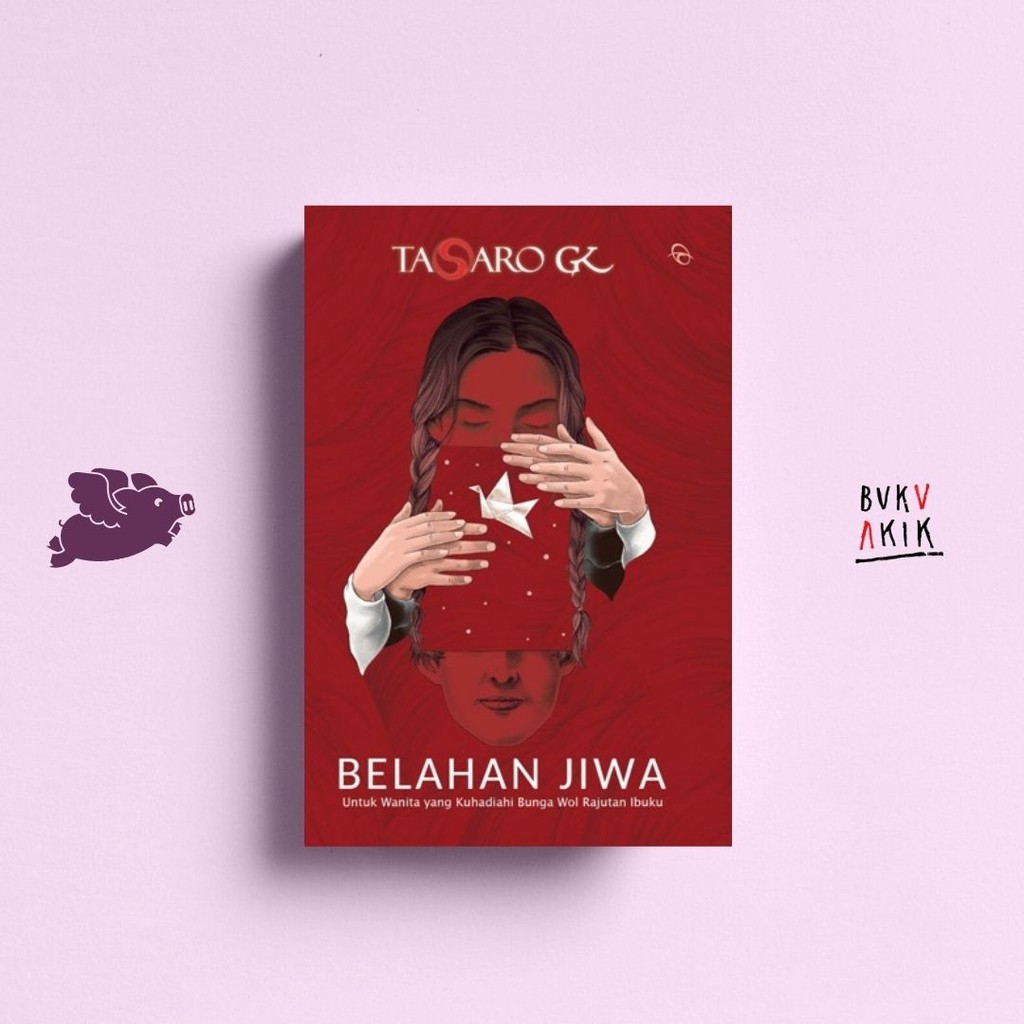 BELAHAN JIWA - Tasaro GK