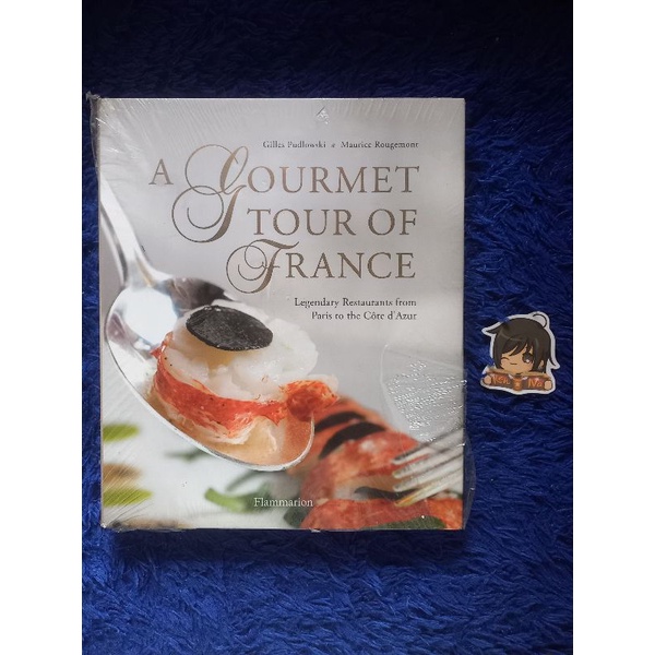 cookery book a Gourmet Tour of France Hardcover