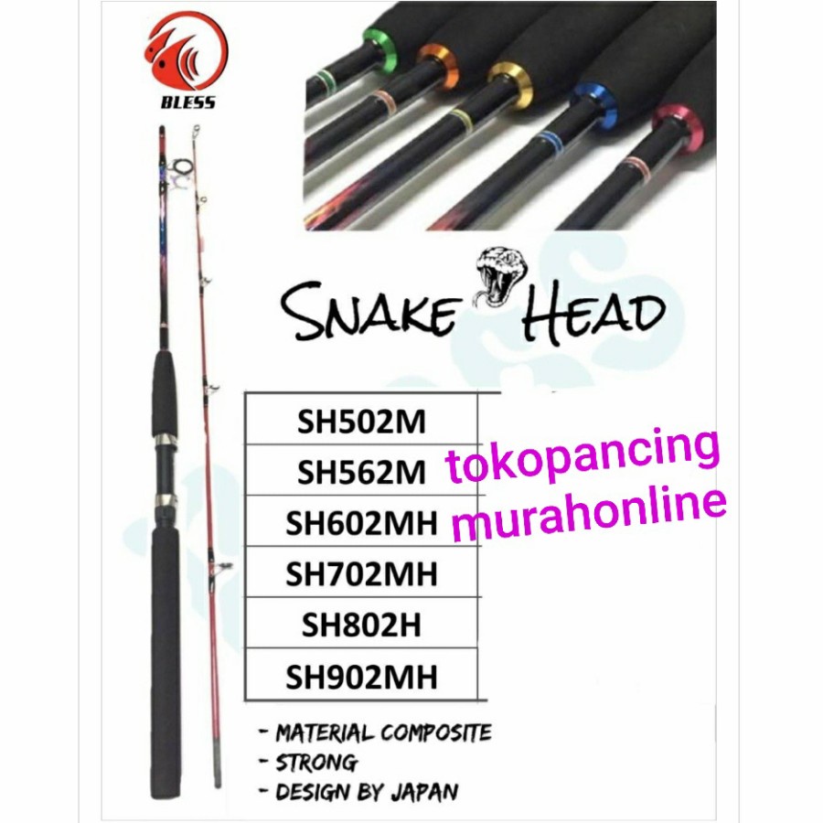 JORAN BLESS SNAKE HEAD 702MH 210 cm