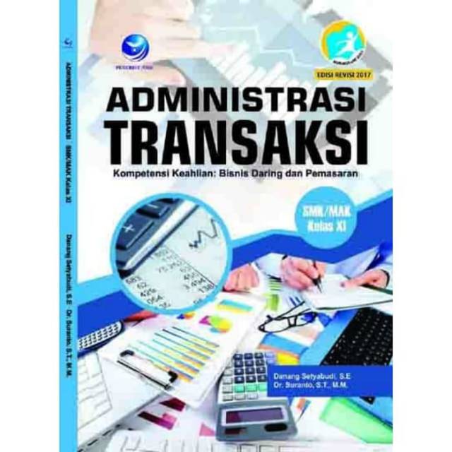 

Buku Administrasi Transaksi-Bisnis Daring & Pemasaran SMK/MAK Kls XI