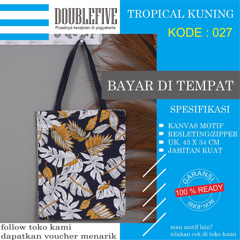 TOTE BAG WANITA TOTEBAG PRIA CANVAS MOTIF GOOD QUALITY WITH RESLETING KODE - 027