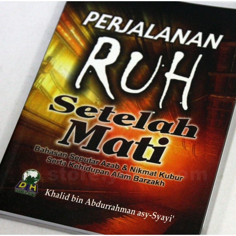 PERJALANAN RUH SETELAH MATI
