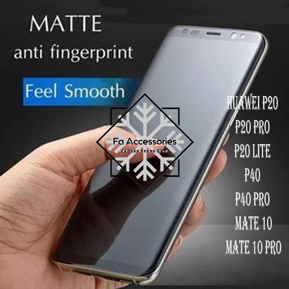 FA ANTI GORES JELLY HYDROGEL MATTE HUAWEI P20 P20PRO LITE P40 P40PRO P50 P50PRO MATE 10 SCREEN PROTECTOR PRO