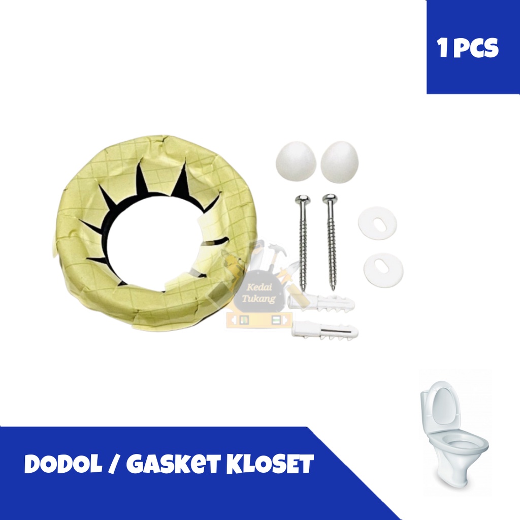 KEDAI TUKANG - Dodol Kloset Duduk Closet Closed WC Seal Toilet Bowl Gasket INA