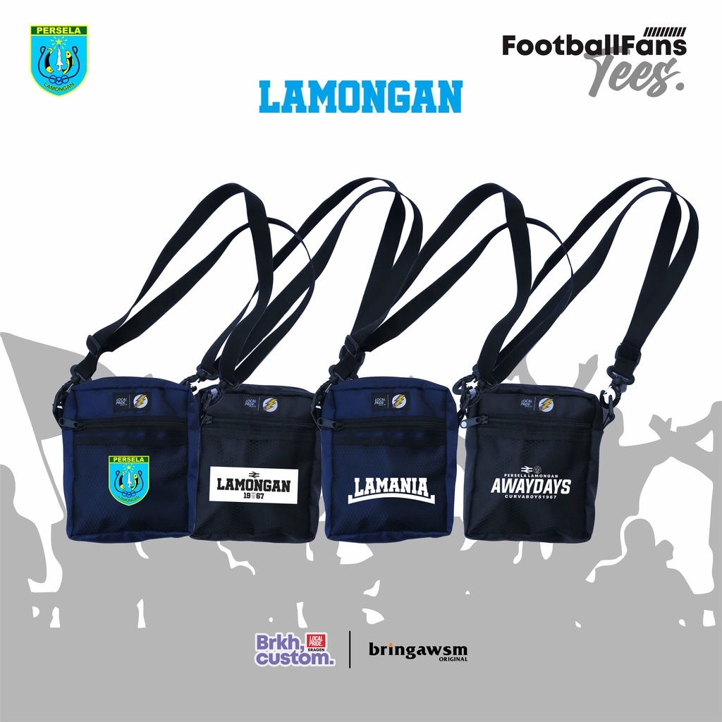 TAS SELEMPANG PERSELA LAMONGAN LAMANIA FOOTBALL FANS HOLIGAN TAS DISTRO TAS BOLA BRKHCUSTOM