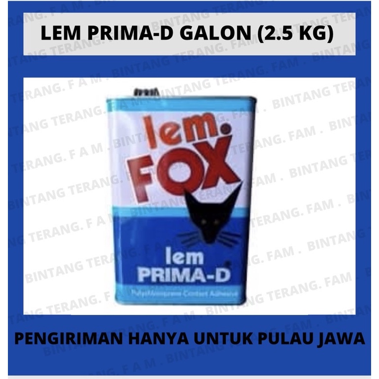 

LEM FOX PRIMAD - lem hpl lem kuning lem kulit 2.5KG