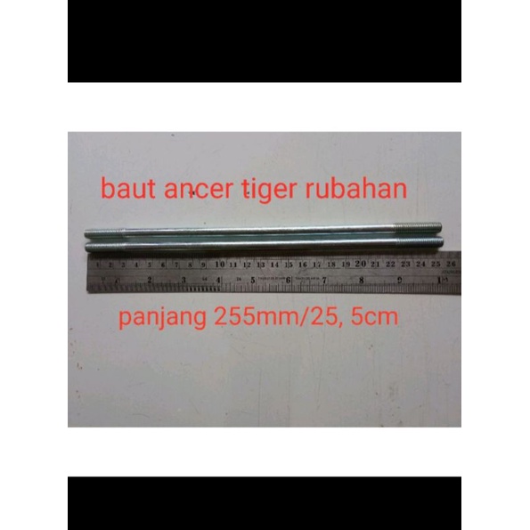 baut ancer tiger rubahan panjang 255mm 2pcs