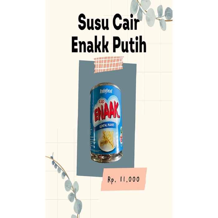 

Susu Cap Enak Kaleng Putih