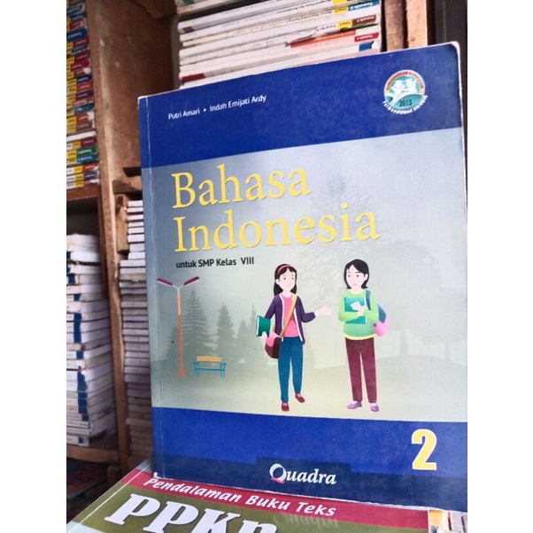 buku bahasa Indonesia kelas 8/VIII/2 smp quadra revisi