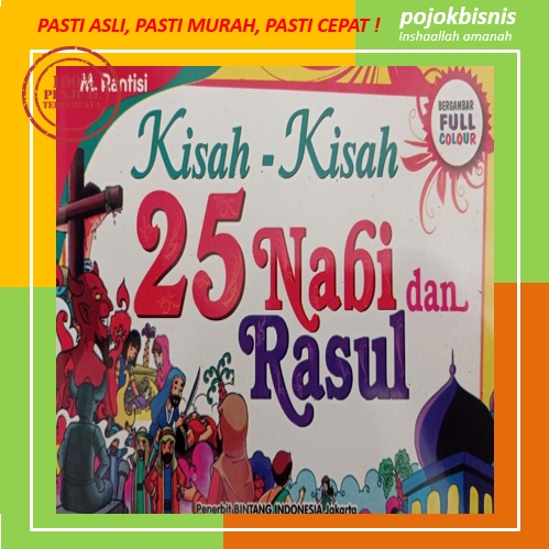 BUKU EDUKASI ANAK MUSLIM BERKUALITAS 25 NABI DAN RASUL