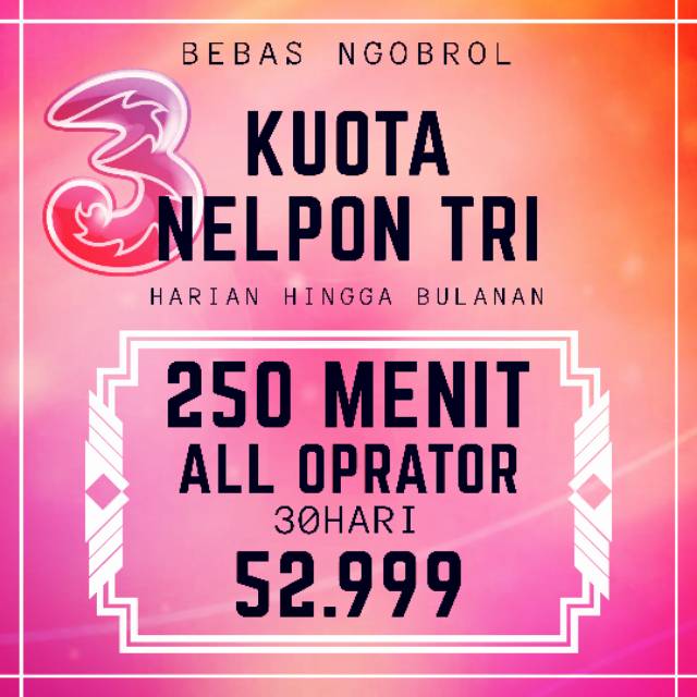 Kuota murah nelpon alloperator tri 250 memit 30 hari