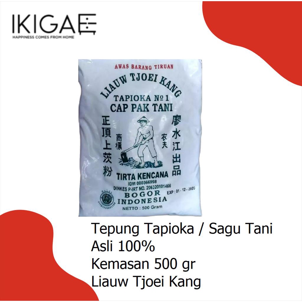 TEPUNG TAPIOKA /SAGU TANI 100% LIAUW TJOEI KANG / TIRTA KENCANA 500 GR