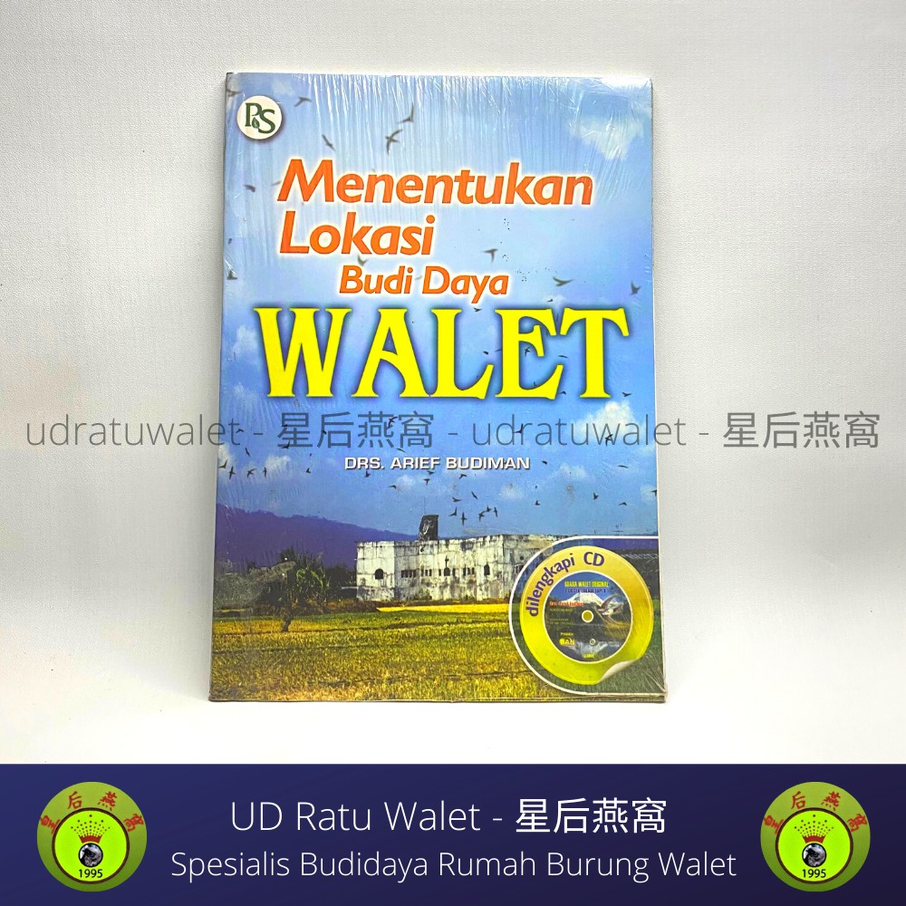 Buku Menentukan Lokasi Budi Daya Walet