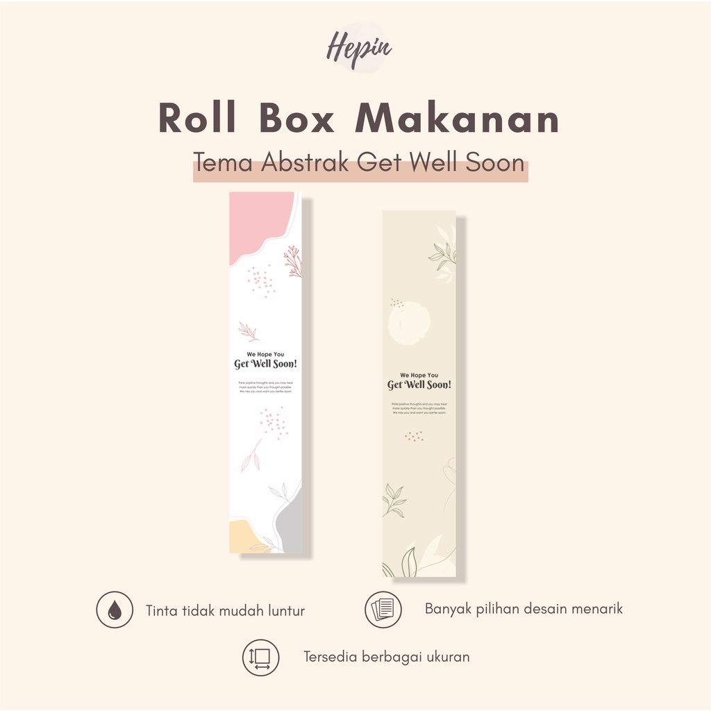 

Roll box murah edisi ABSTRAK GET WELL SOON/cetak roller box makanan