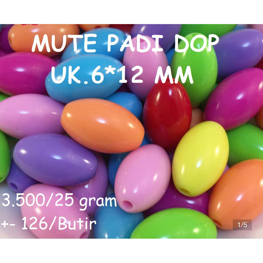 mote susu padi dop polos uk.6*12 mm /25 Gram