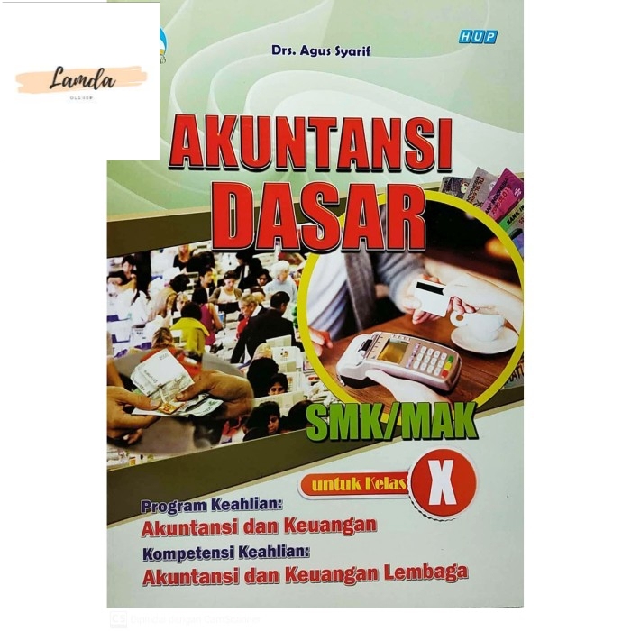 BUKU PAKET PELAJARAN  AKUNTANSI DASAR KELAS Kelas 10