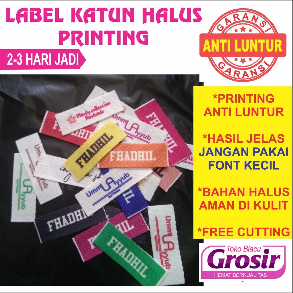 

CETAK PRINTING LABEL BAJU LABEL WOVEN LABEL KATUN LABEL HIJAB