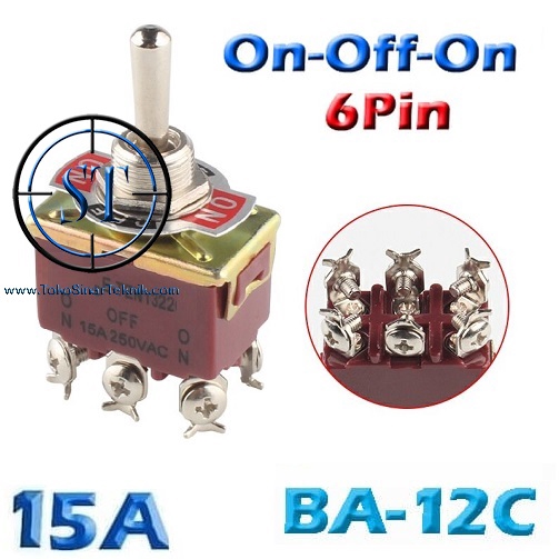 BA-12C-15A Toggle SW 6p Besar On-Off-On 15A Saklar Toggle Besar  Tombol Switch Tuas Gagang Besi 15 Amp