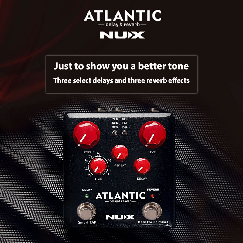 EFEK NUX ATLANTIC NDR-5 REVERB & DELAY MURAH