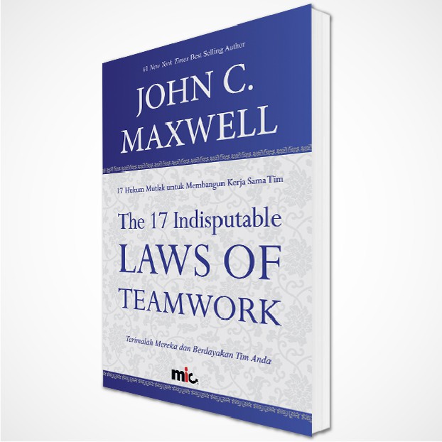 BUKU The 17 Indisputable Laws Of TeamworK