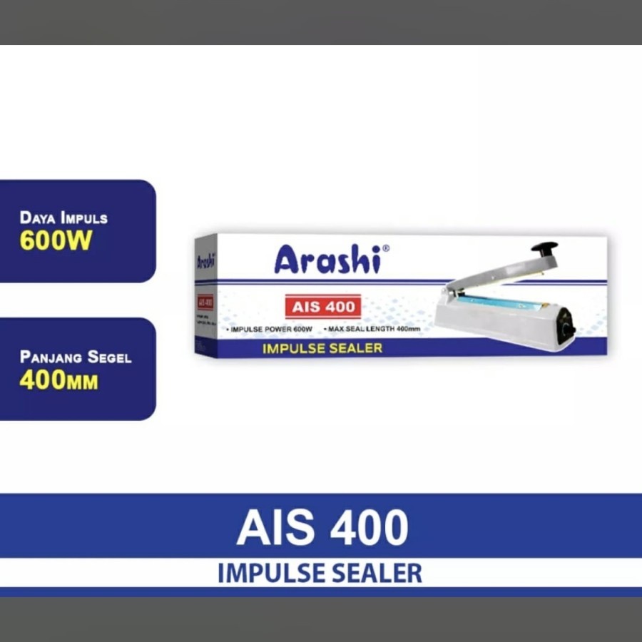 Arashi Hand Sealer PFS 400 40 CM Arashi AIS-400 Impulse Sealer AIS 400 Alat Segel Sealer Sealing AIS400 Hand Impulse Sealer