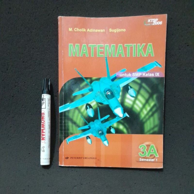 Buku Matematika SMP Kelas 9 Semester Pertama Kurikulum KTSP 2006 M Cholik Adinawan