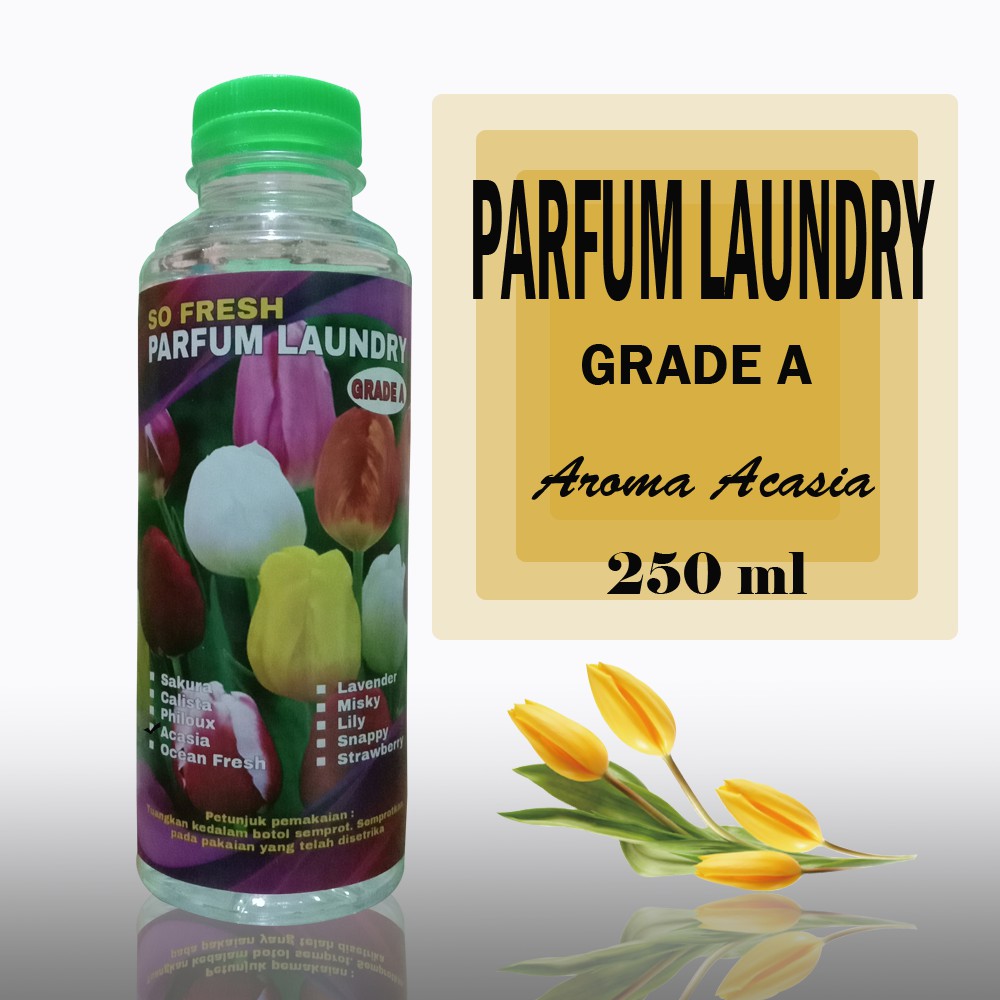 PARFUM LAUNDRY GRADE A AROMA ACASIA 250 ML