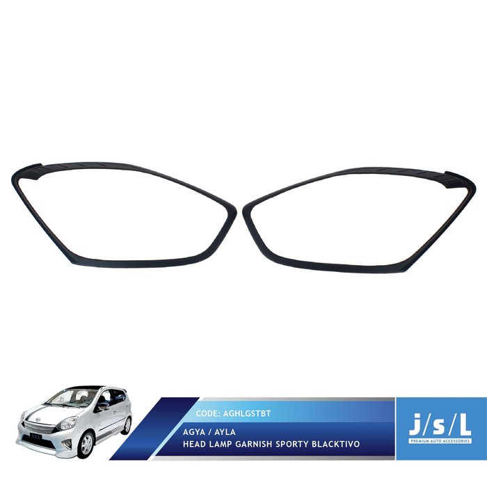Aksesoris Fariasi Tambahan JSL Garnish Lampu Depan Agya / Ayla Head Lamp Garnish Blacktivo