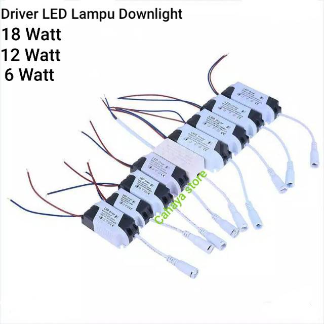 DRIVER Led Lampu Downlight Panel Max 18 Wat/12 Watt/6 watt Adaptor Trafo Led Balast