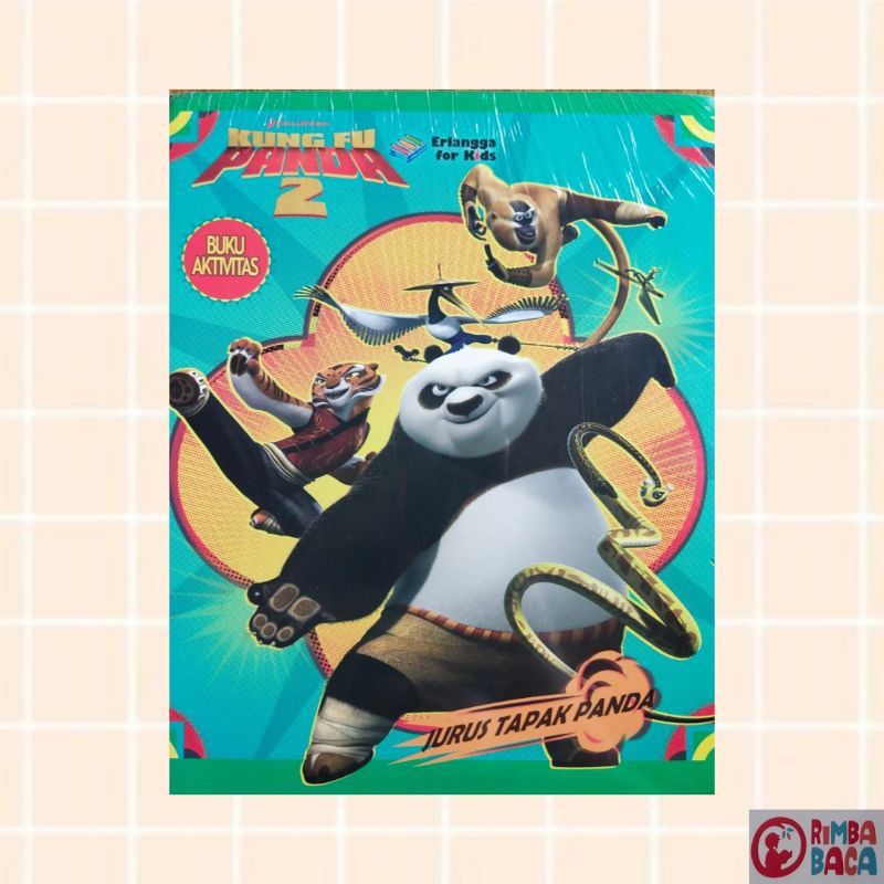 BUKU AKTIVITAS : KUNGFU PANDA 2 : JURUS TAPAK PANDA