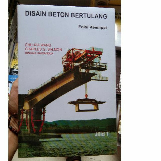 Jual disain beton bertulang edisi 4 jilid 1 by chu kia wang Indonesia ...