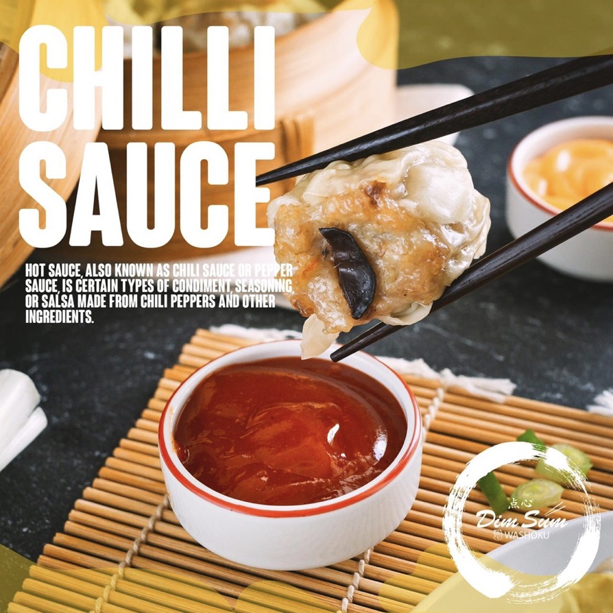 

CHILLI SAUCE - WASHOKU DIMSUM (250 GR)
